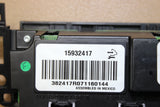 07-11 CHEVY GMC GM TAHOE YUKON AVALANCHE AC HEATER CLIMATE CONTROL 15932417 OE