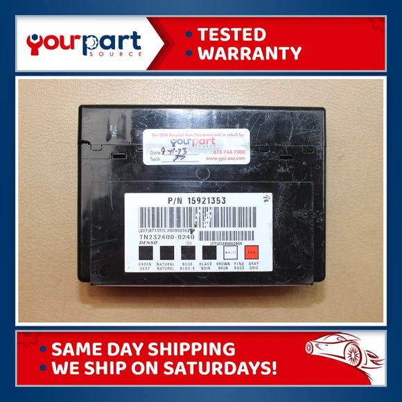 06-13 GM CHEVROLET BCM BODY CONTROL MODULE 15921353 TESTED PROGGRAMMED TO VIN