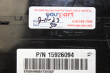 06-13 GM CHEVROLET BCM BODY CONTROL MODULE OEM 15926094 TESTED PROGRAMMED TO VIN
